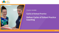 Deliver Cycles of School Practice Coaching