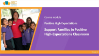 Support Families in Positive High-Expectations Schools 
