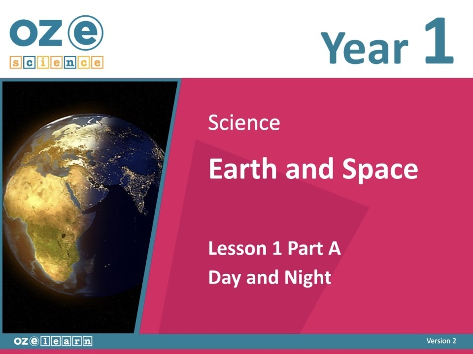 Science – Earth and Space – Version 2 - Good to Great Schools Australia