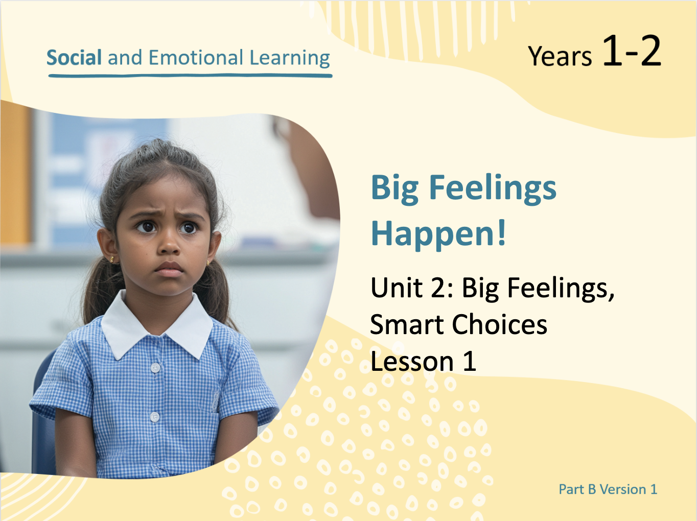 ECIS PART B – Social and Emotional Learning – Unit 2 - Good to Great ...