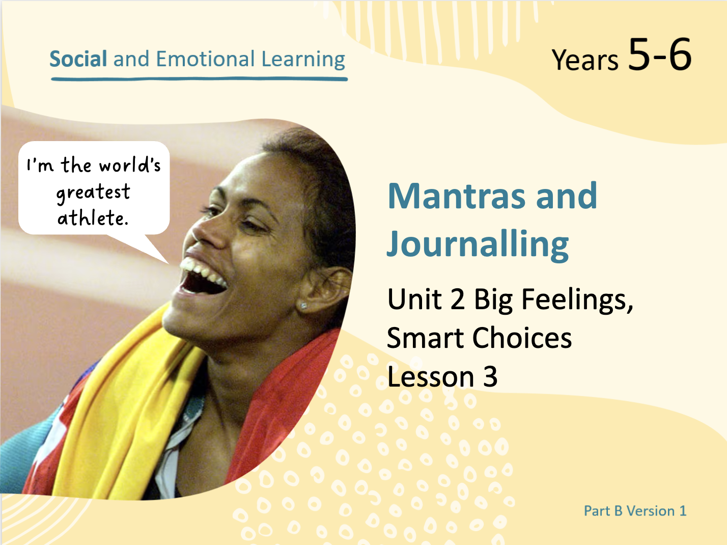 ECIS PART B – Social and Emotional Learning – Unit 2 - Good to Great ...