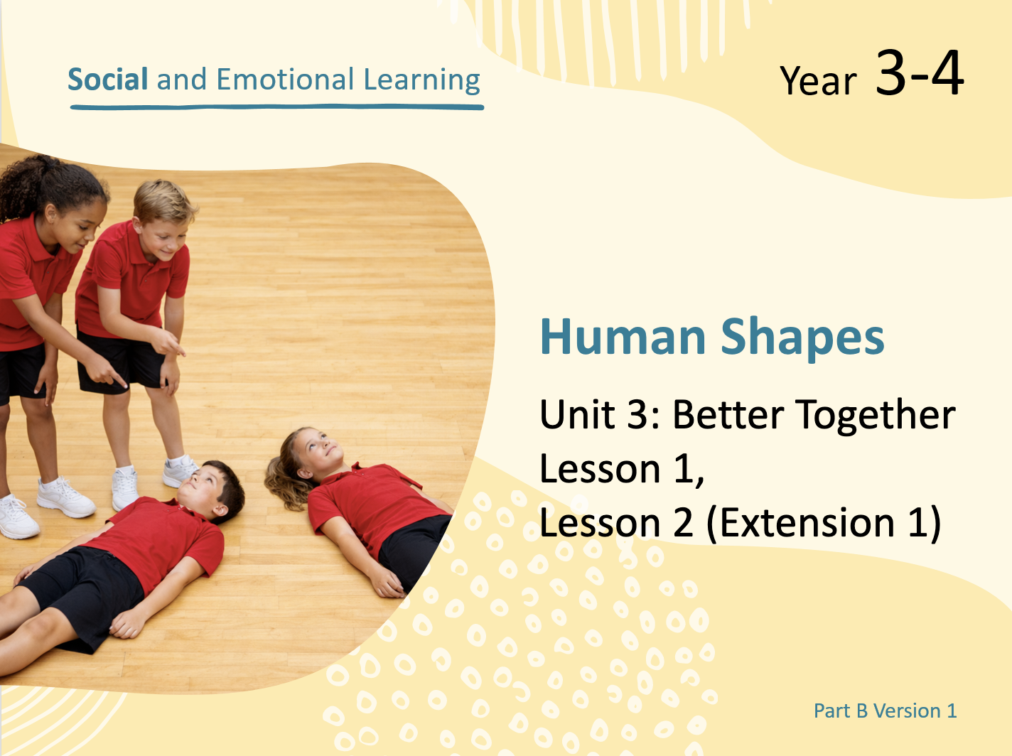 ECIS PART B – Social and Emotional Learning – Unit 3 - Good to Great ...